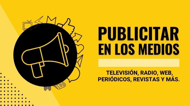 como publicitar en medios de comunicacion