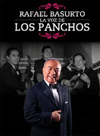 Contratacion de Rafael Basurto y El Trio los Panchos Contratatar a Rafael Basurto y El Trio los Panchos